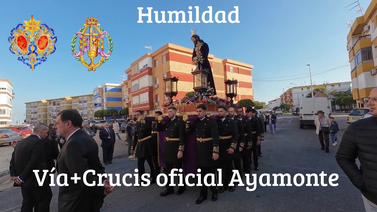 Vía+Crucis oficial Ayamonte 2026 | Señor de la Humildad 