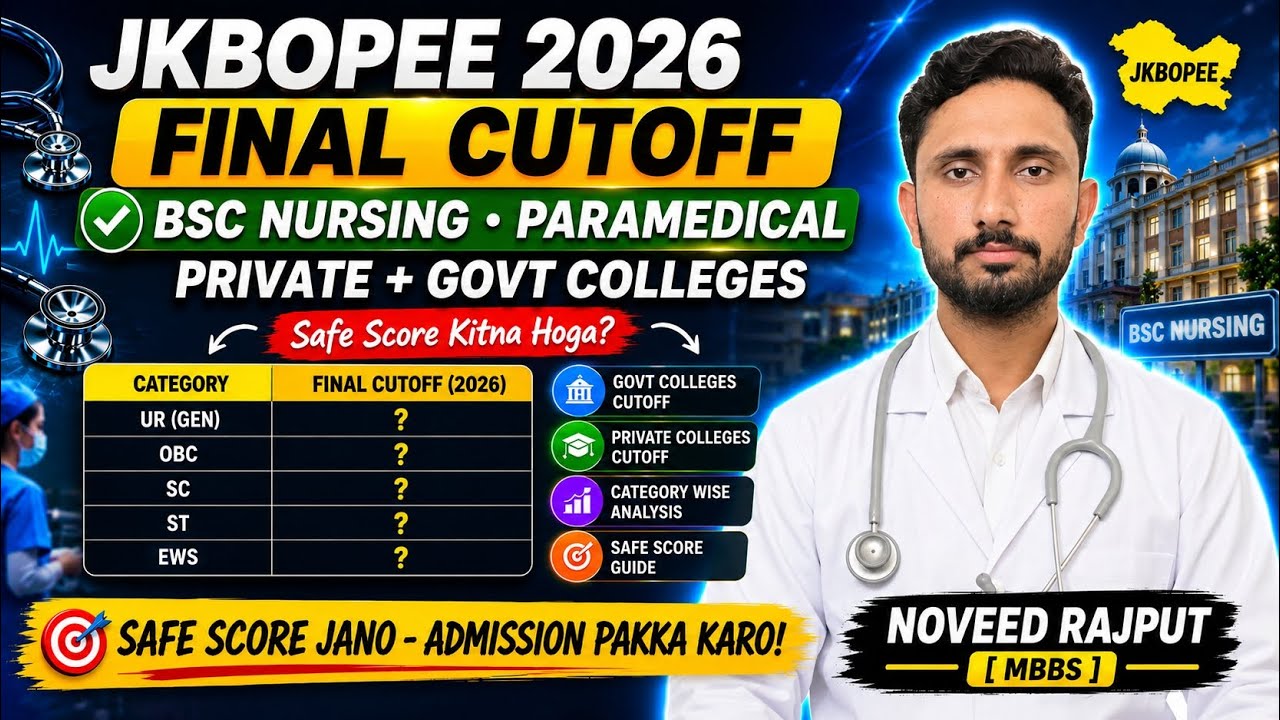 JKBOPEE 2026 BSC NURSING & PARAMEDICAL Final Cutoff 🔥 Category & COLLEGE WISE ANALYSIS||Safe score