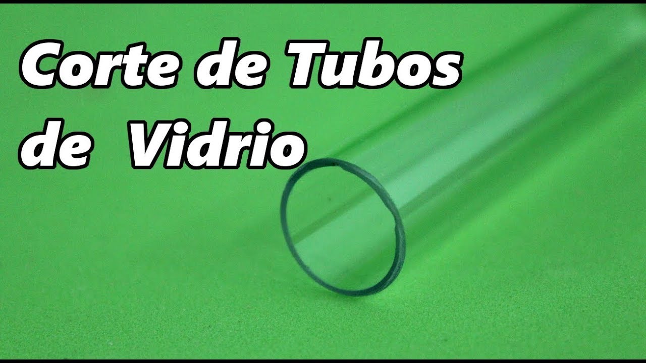 Como Cortar Tubos de Vidrio