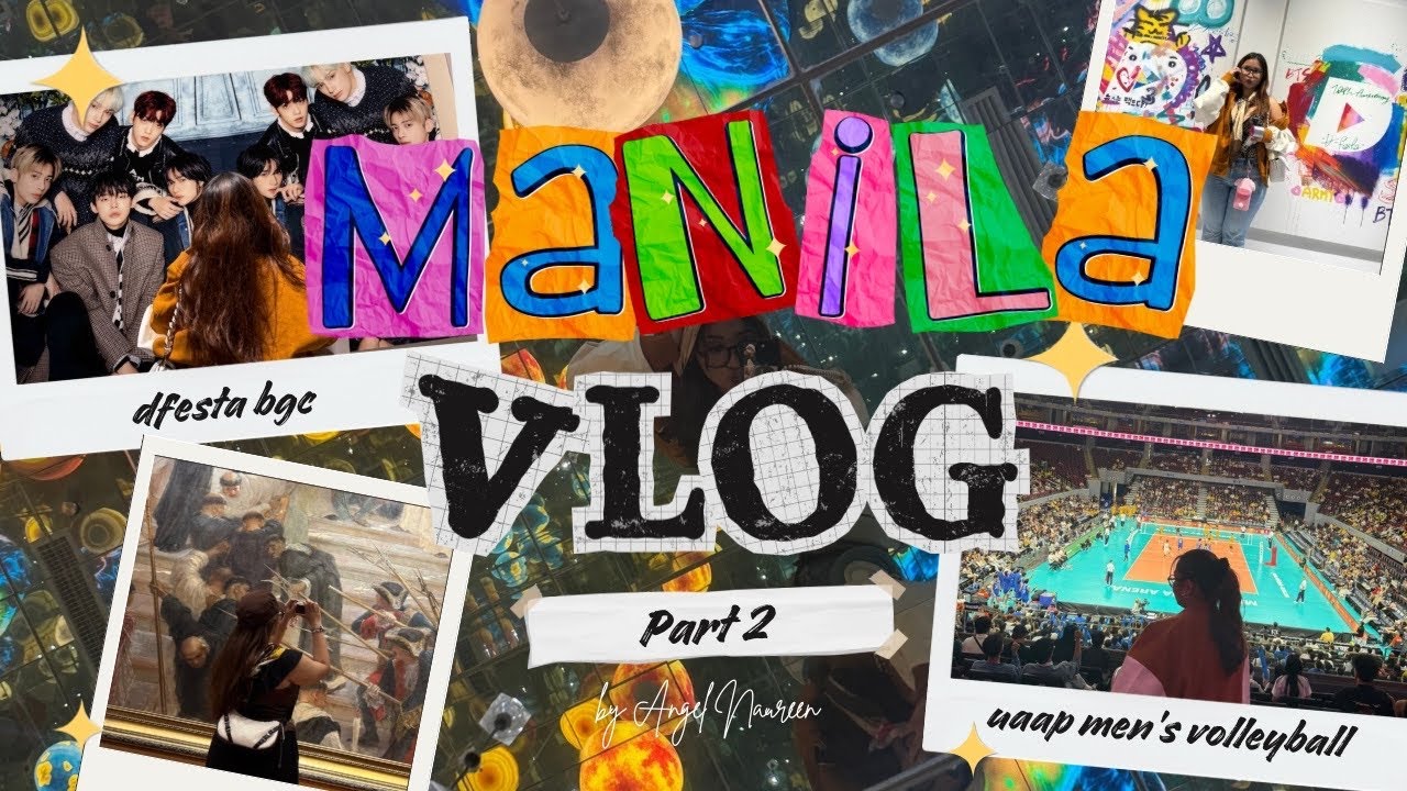 Manila Vlog : Food Trip, DFesta & UAAP 🏐 | Angel Naureen