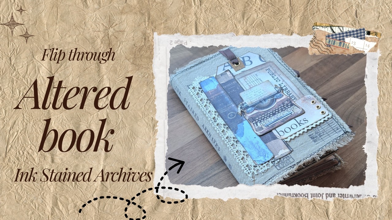 Flip through: Ink Stained Archives Altered Book