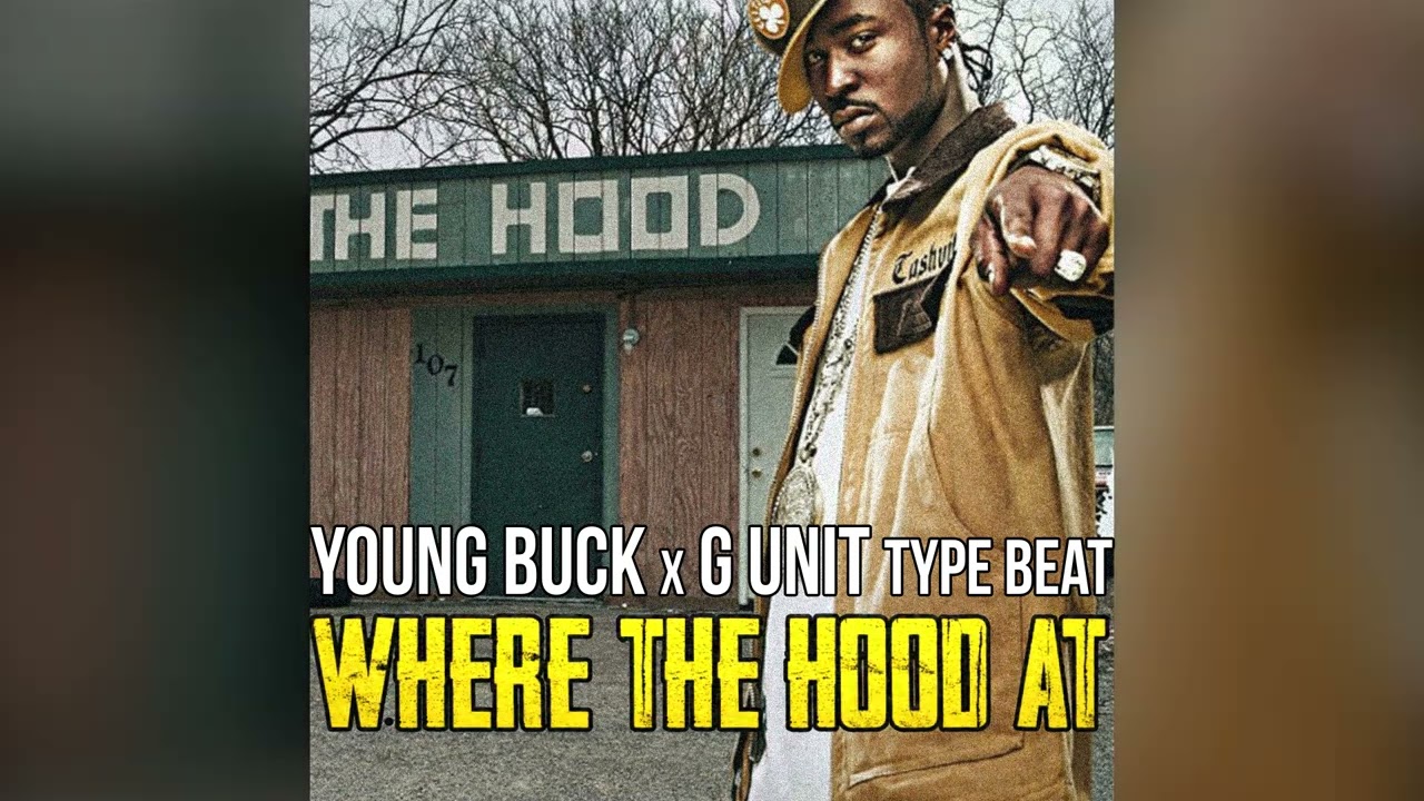 Young Buck x G Unit Type Beat - Where The Hood At