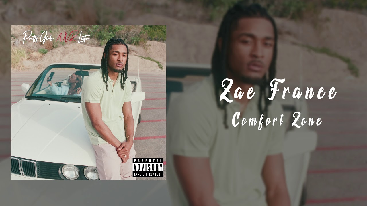 Zae France - Comfort Zone (Official Audio)