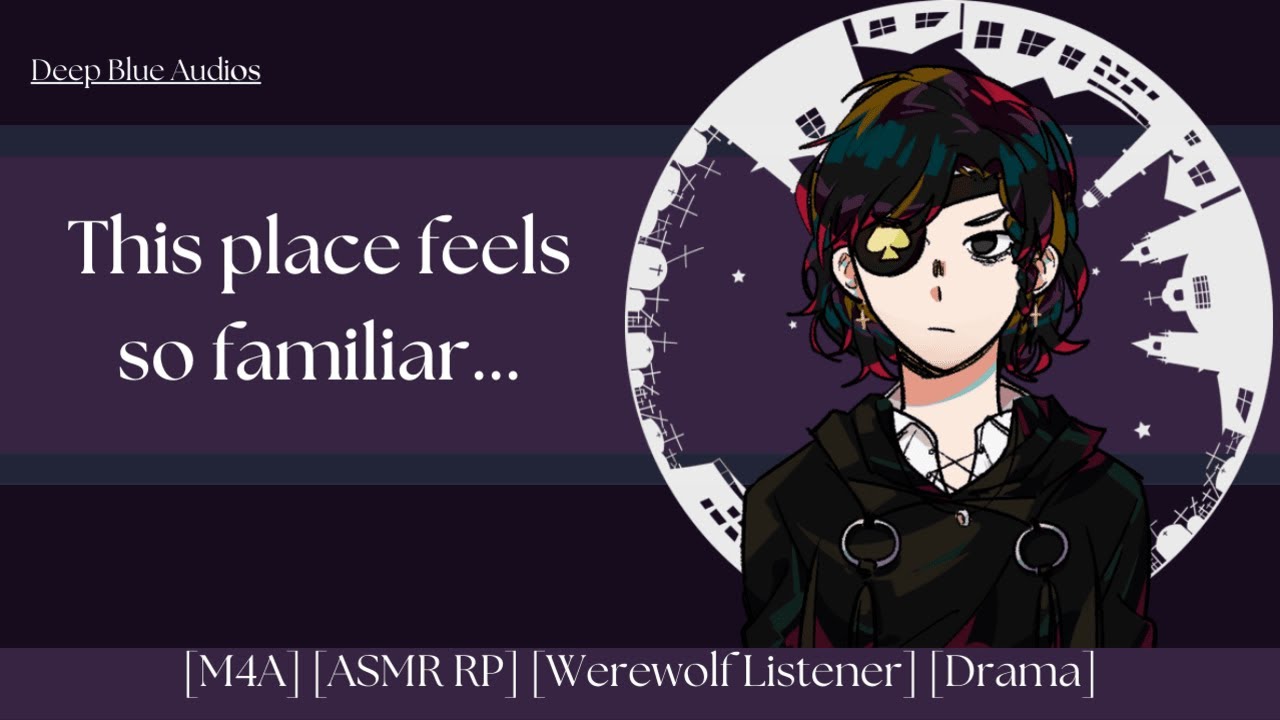 [M4A] Uncovering Who You Really Are... [ASMR RP] [Werewolf Listener] [Dramatic] [Part 5]