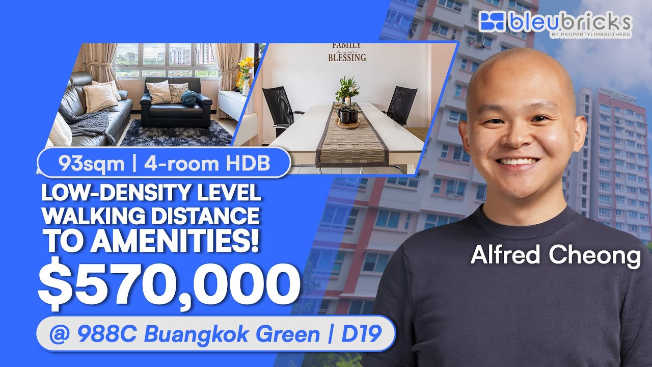 Singapore HDB | 988C Buangkok Green | 4-Room HDB | $570,000 | bleubricks By PLB | Alfred Cheong