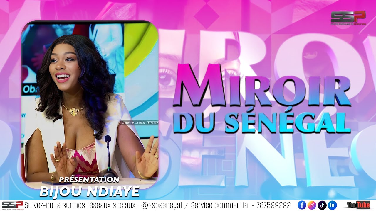 🚨LIVE SSP MIROIR DU SENEGAL  PR - BIJOU NDIAYE  27 JANVIER 2026
