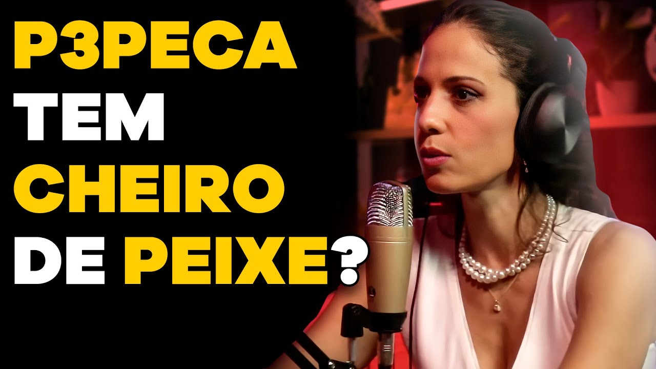 De ONDE VEM o FEDOR DA VAGINA??! (com Lilian Fiorelli) | CORTES do MHM