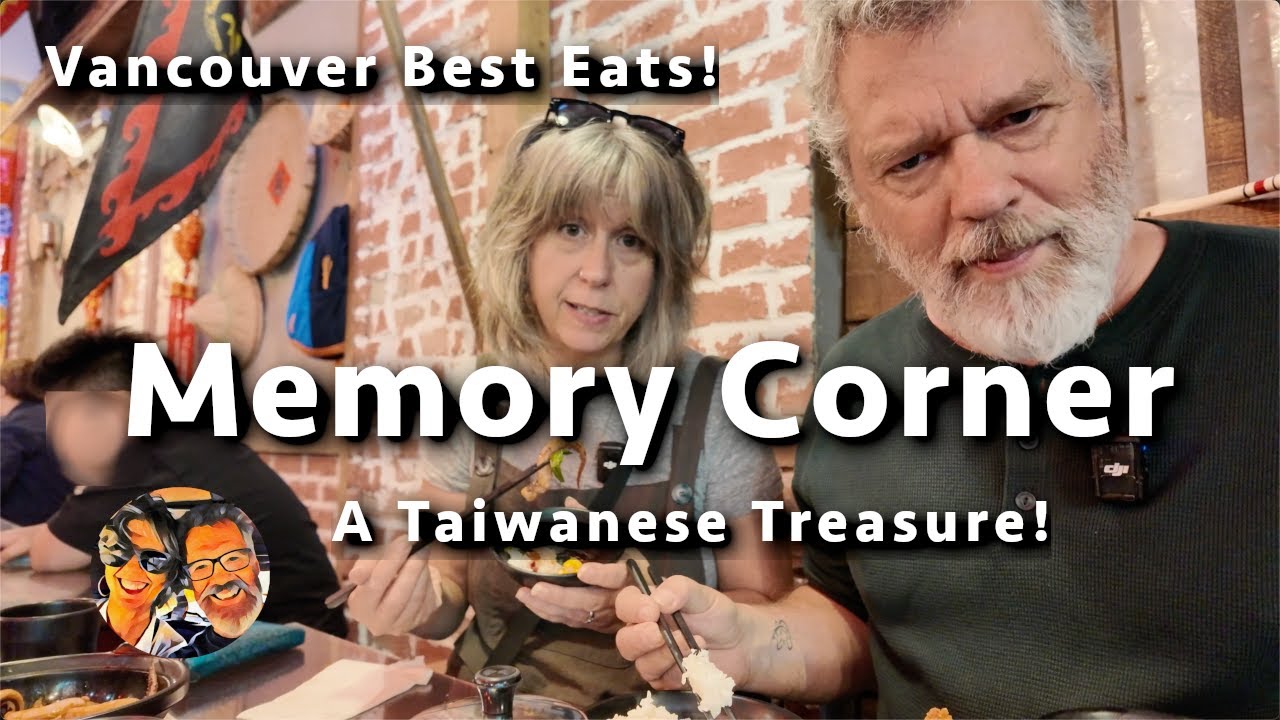 Vancouver Best Eats - Memory Corner
