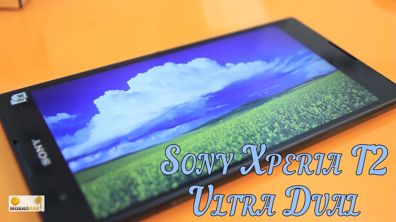 Обзор Sony Xperia T2 Ultra Dual. Смартфон, созданный для развлечений