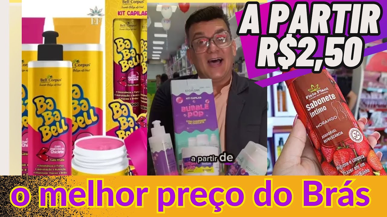 ACHEI NO BRÁS - R$2,50 DISTRIBUIDOR FORTE DE COSMÉTICOS FITOTERÁPICOS E LINHA PROFISSIONAL