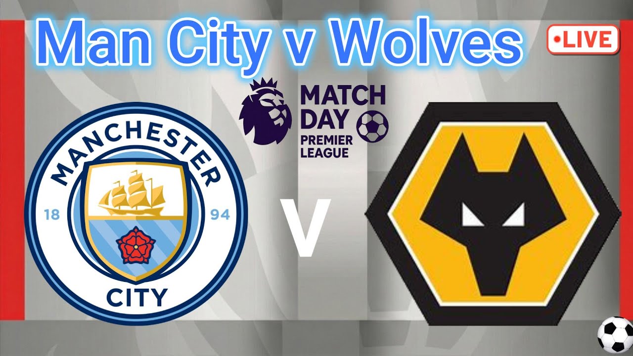 🔴 Premier League  2025-26 | Manchester City vs Wolves
