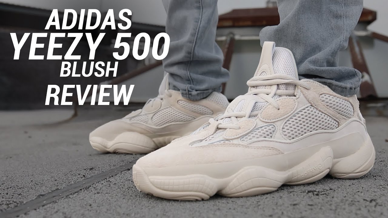 ADIDAS YEEZY 500 BLUSH REVIEW