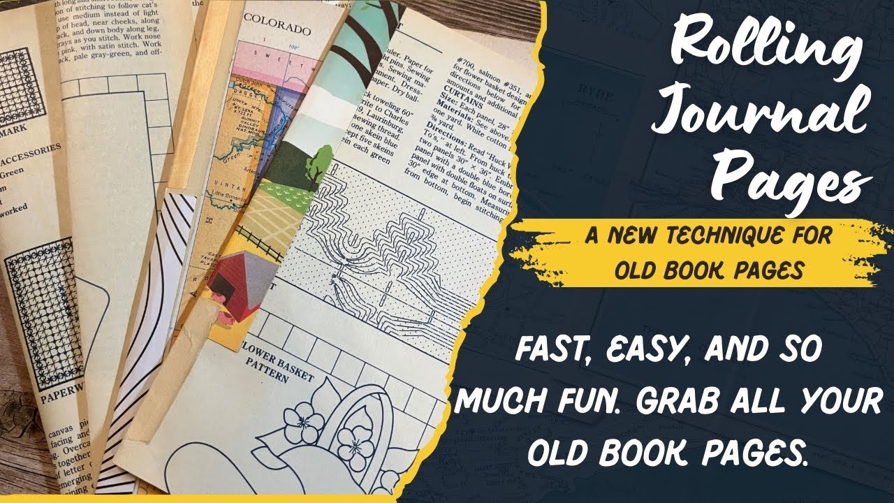 Rolling junk journal pages / A new hack for creating pages in your journals