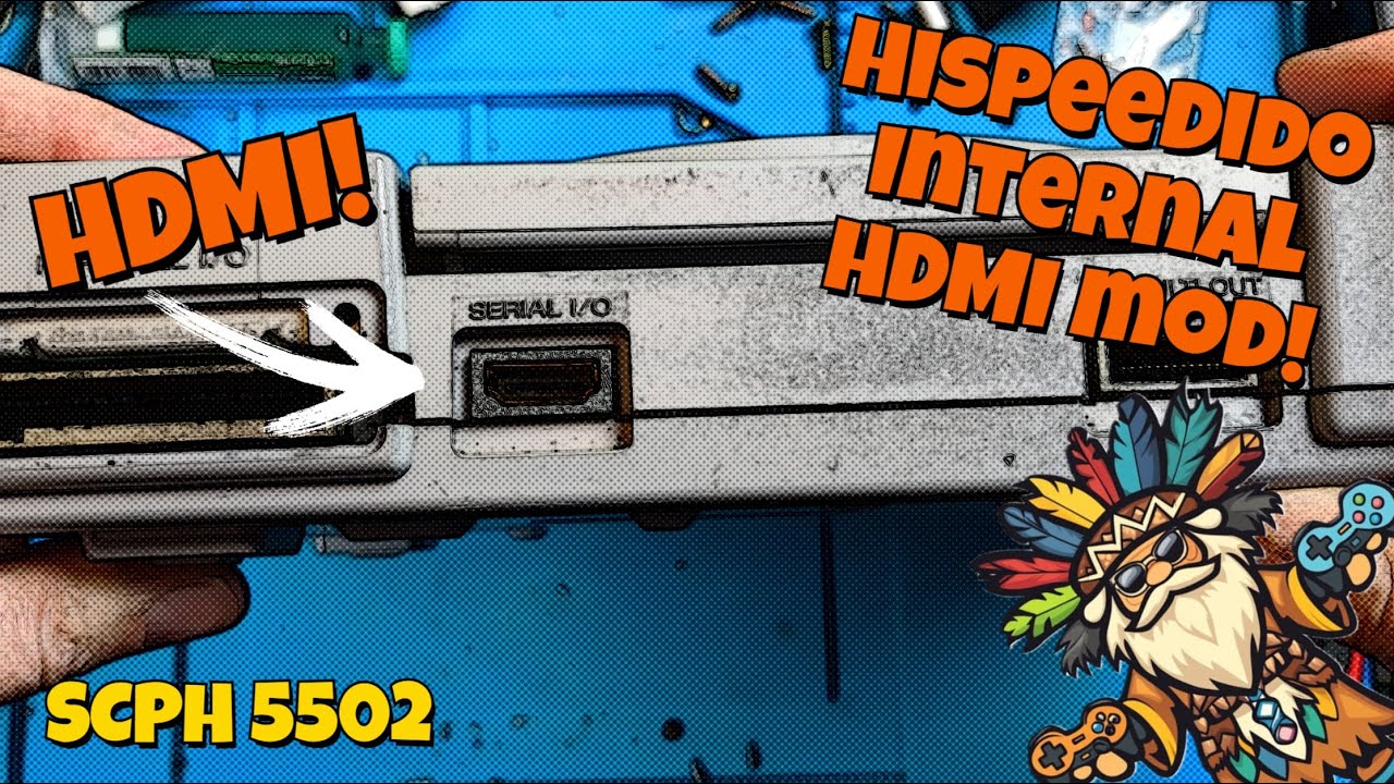 Playstation 1 Internal HDMI mod - Hispeedido - SCPH 5502 PU 18