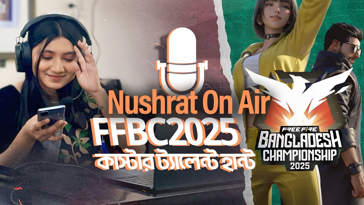 Meet Nushrat On Air | FFBC Caster Hunt 2025 Journey Begins