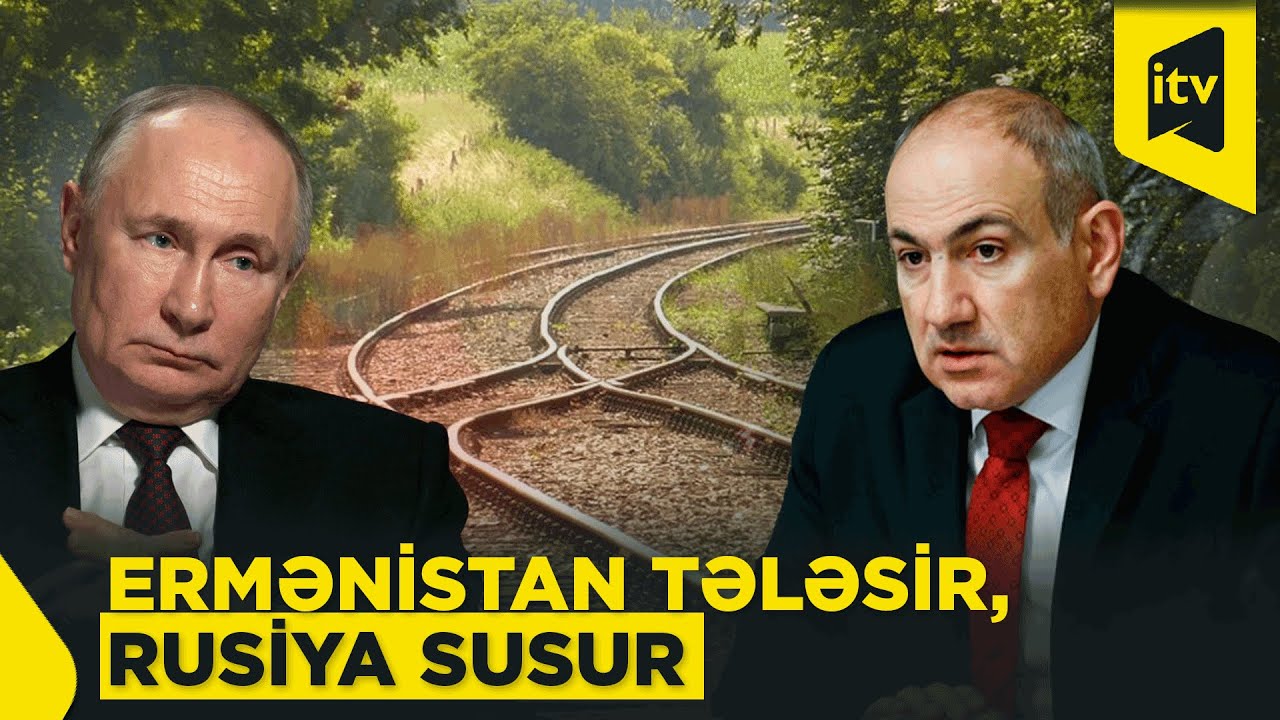 Ermənistan Sədərək-Yerasx dəmir yolunun açılmasını niyə istəyir?