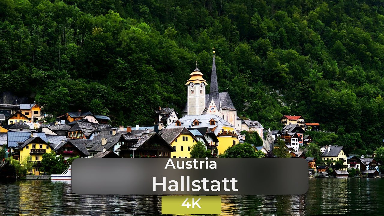 Discover The Charm Of Hallstatt, Austria In Stunning 4k Uhd | Summer 2021 Walking Tour
