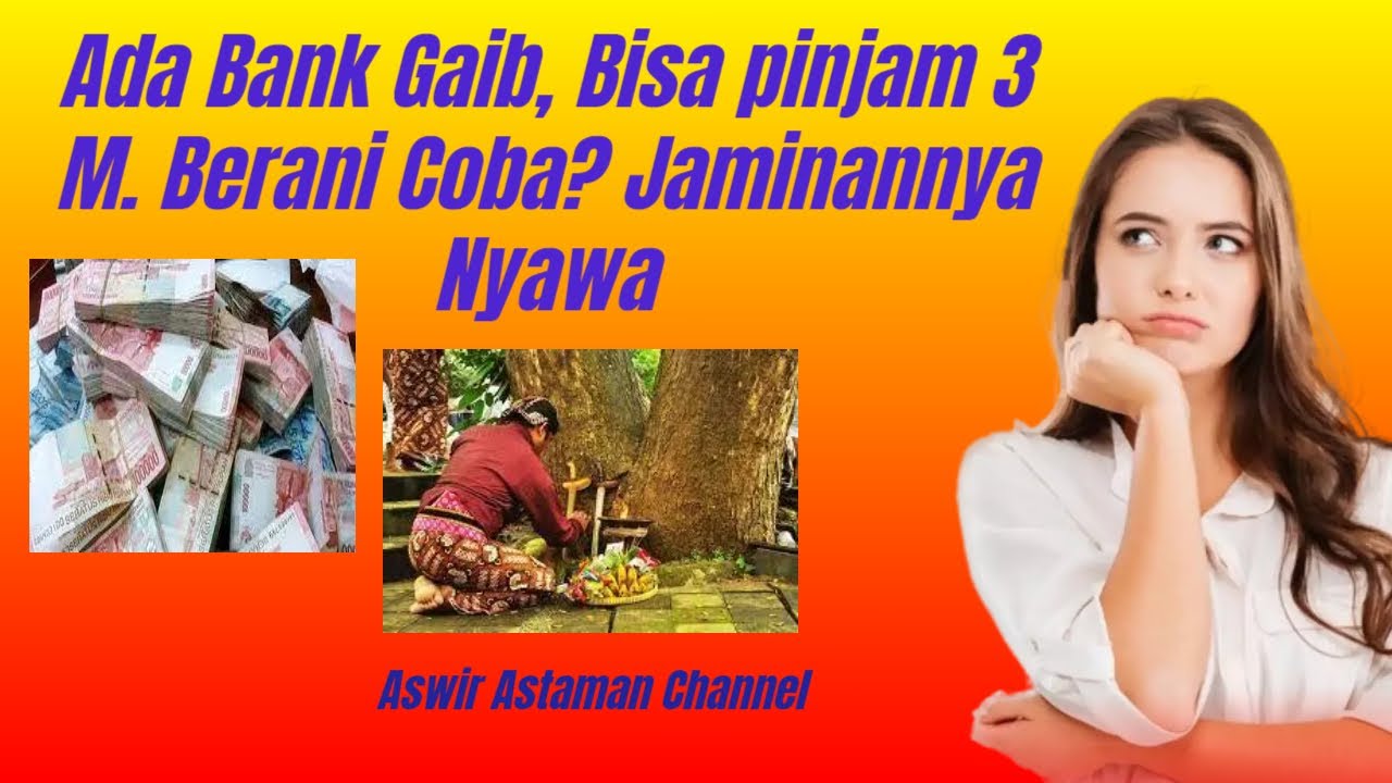Bisa Minjam Uang Miliaran Dari Bank Gaib Punden Boja, Tapi Taruhannya Nyawa