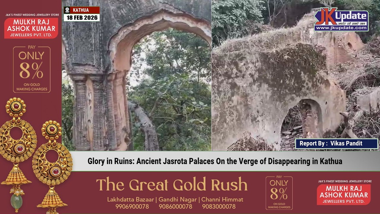 Glory in Ruins: Ancient Jasrota Palaces On the Verge of Disappearing in Kathua