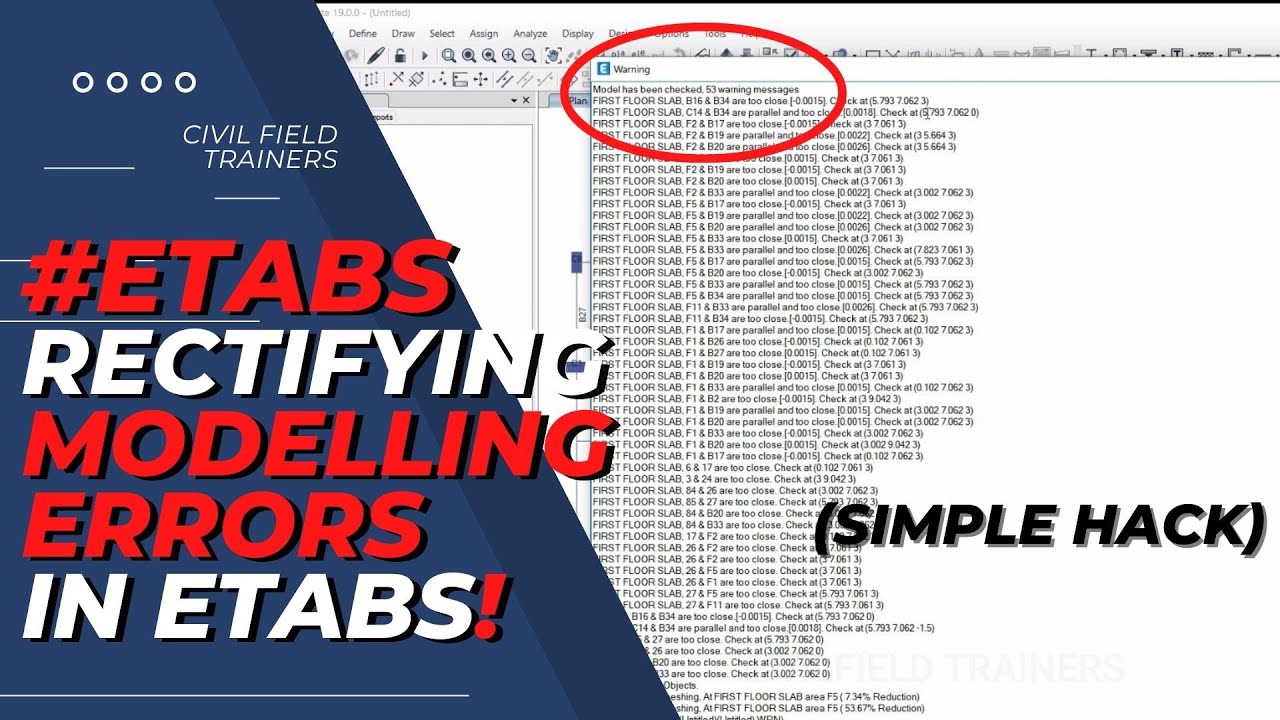 Etabs : Remove Check Warnings in Etabs and Fix Errors in Etabs Model