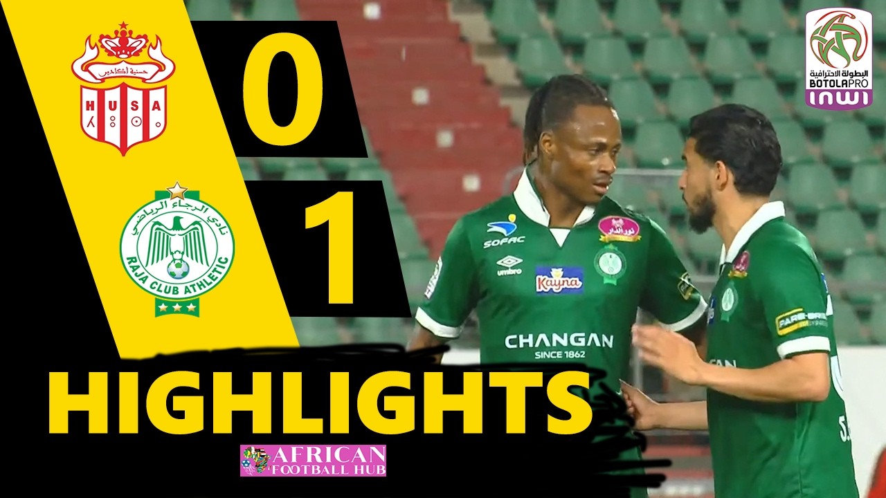 Hassania Agadir vs Raja Casablanca Highlights 🔥 Morocco Botola Pro 2025/2026