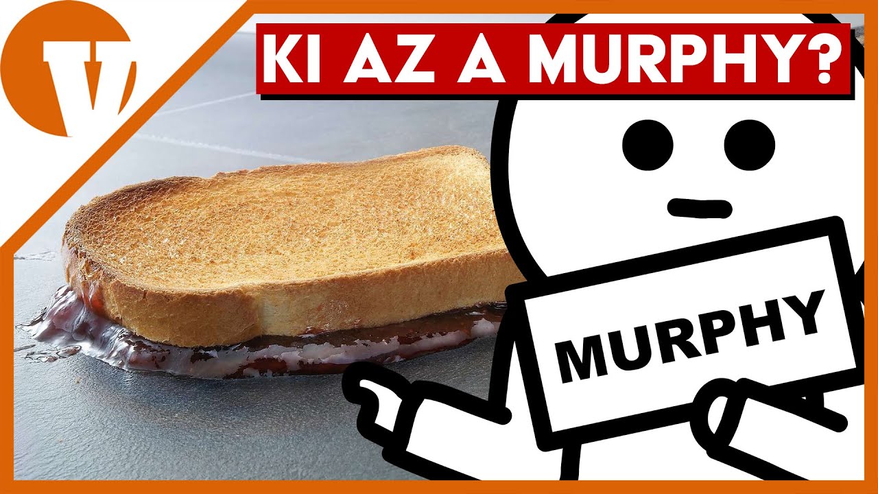 Te is ROSSZUL HASZNÁLOD Murphy törvényét!