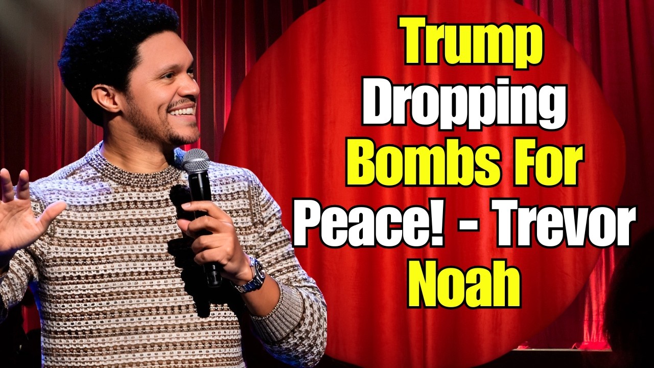 Trump Dropping Bombs For Peace! - Trevor Noah ( must watch )😂