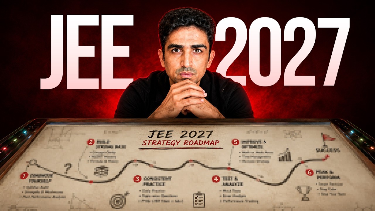 JEE 2027 Strategy: Next 5 Months