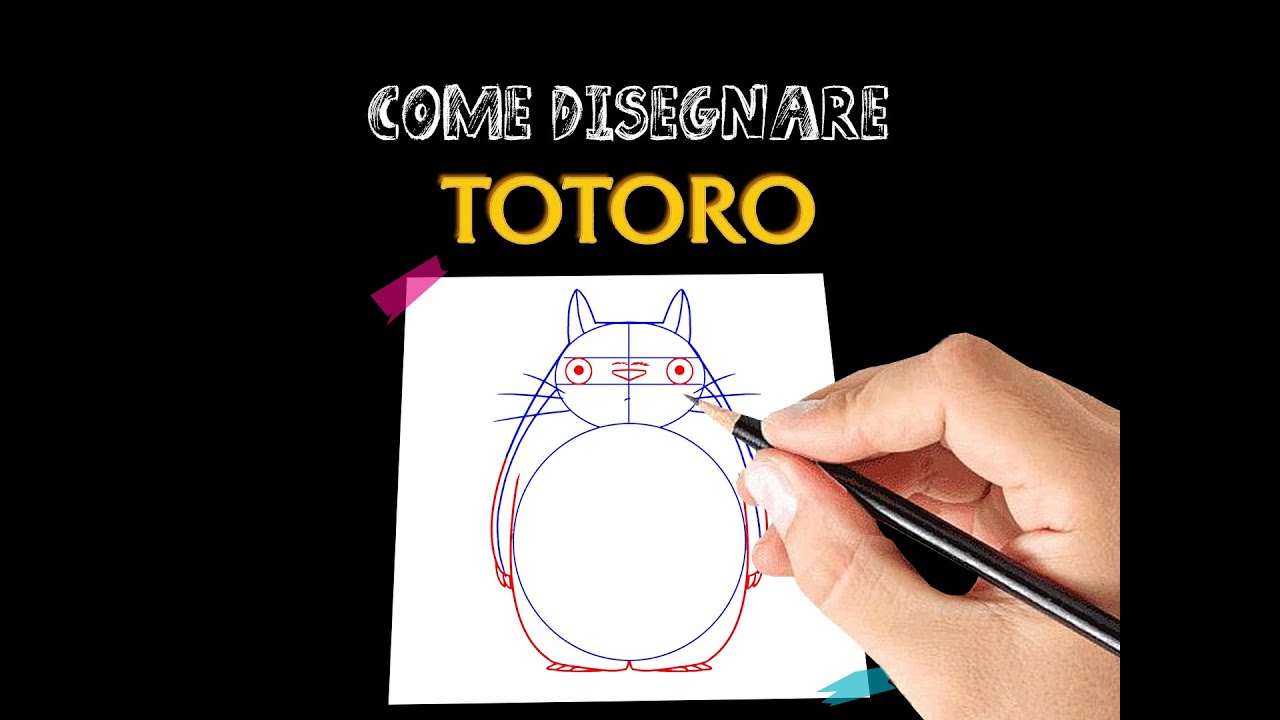 Come disegnare Totoro: dalle basi al colore