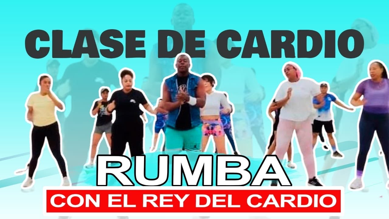 Cardio Rumba para Sudar y Gozar 💃🔥 | Clase #1 con el Rey del Cardio