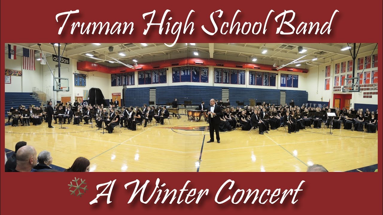Joyous Christmas Spirit ~ Truman High School Band ~ December 11 2013