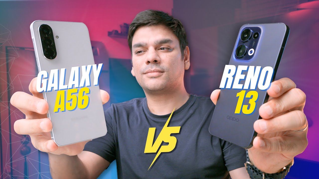 Galaxy A56 vs Oppo Reno 13 5G | Full Comparison