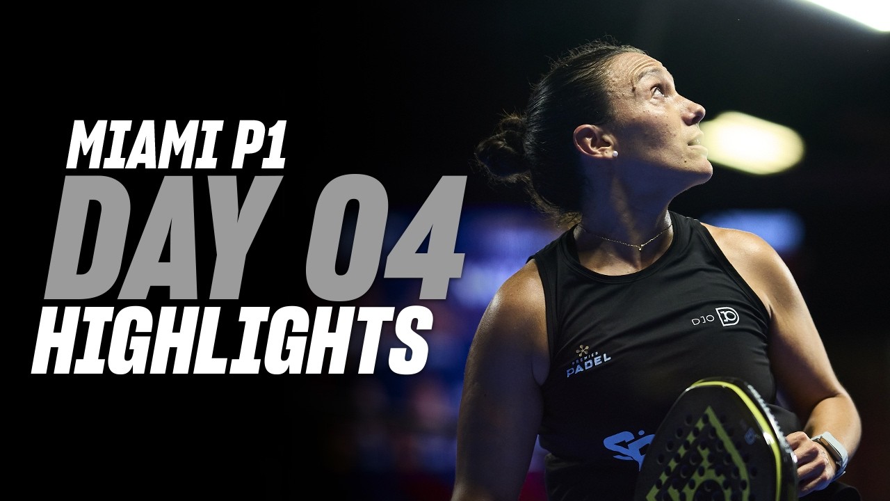 Miami Premier Padel P1🇺🇸🎾: Day 4 - Women Highlight
