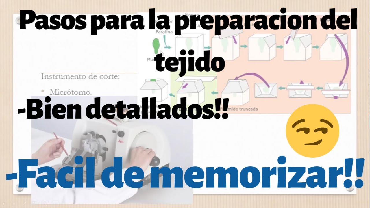 Tecnicas histologicas SOLO en 9 mins MEJOR EXPLICADO