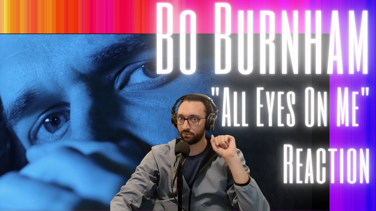 My Hands Are Up, Bo! | Bo Burnham "All Eyes On Me" [REACTION]