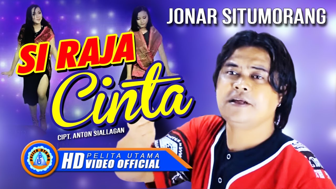 Jonar Situmorang - SI RAJA CINTA | Lagu Batak (Official Music Video)