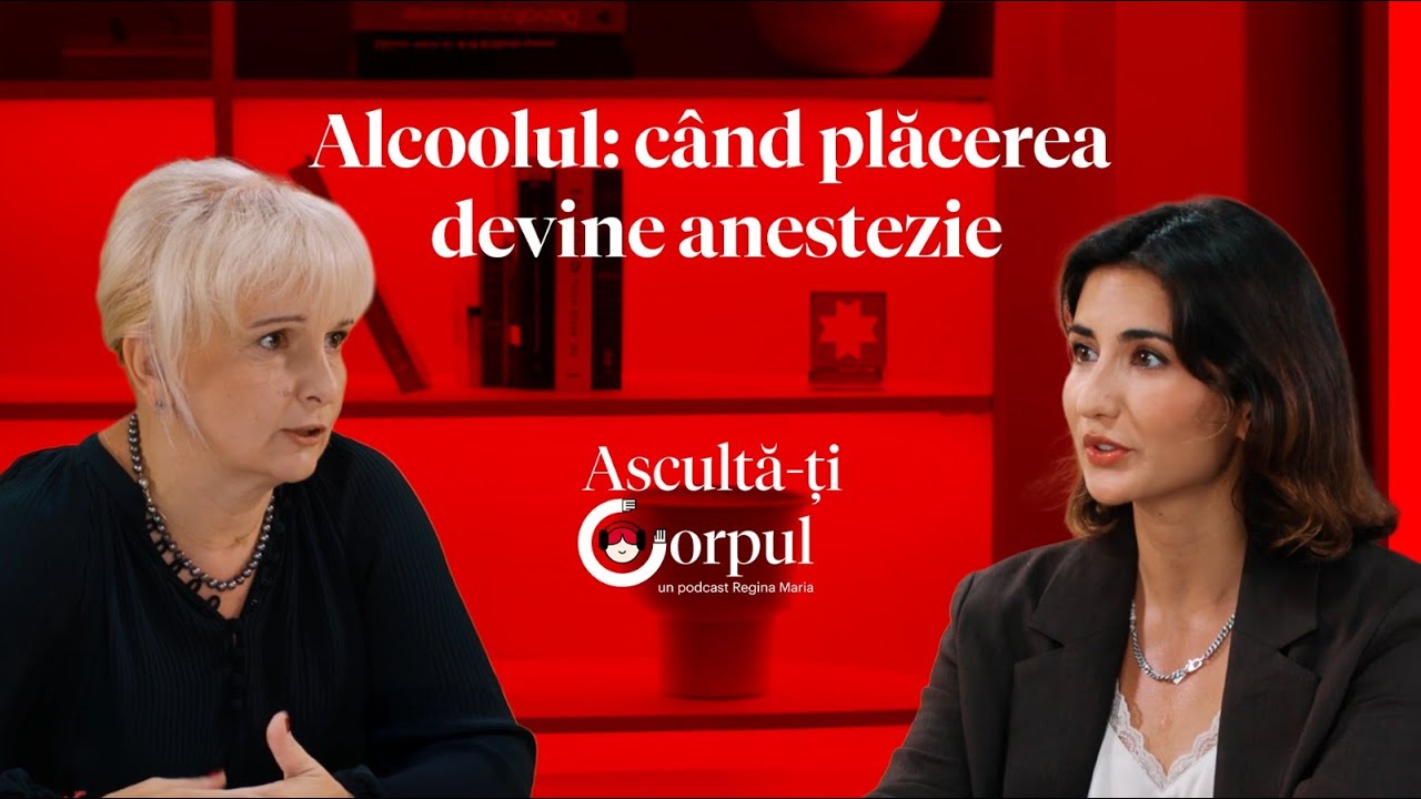 Ascultă-ți Corpul Ep.18 | Alcoolul: Când Plăcerea Devine Anestezie