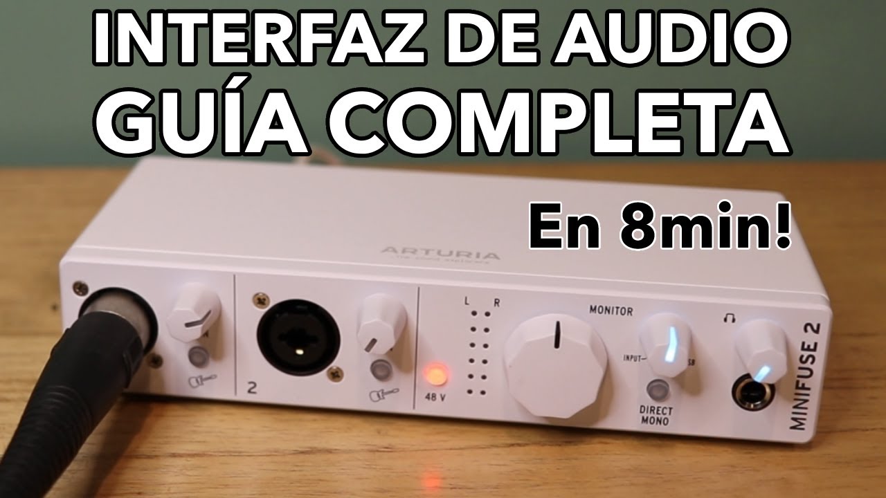 GUÍA RÁPIDA para USAR TU INTERFAZ (con la MiniFuse 2 de Arturia)