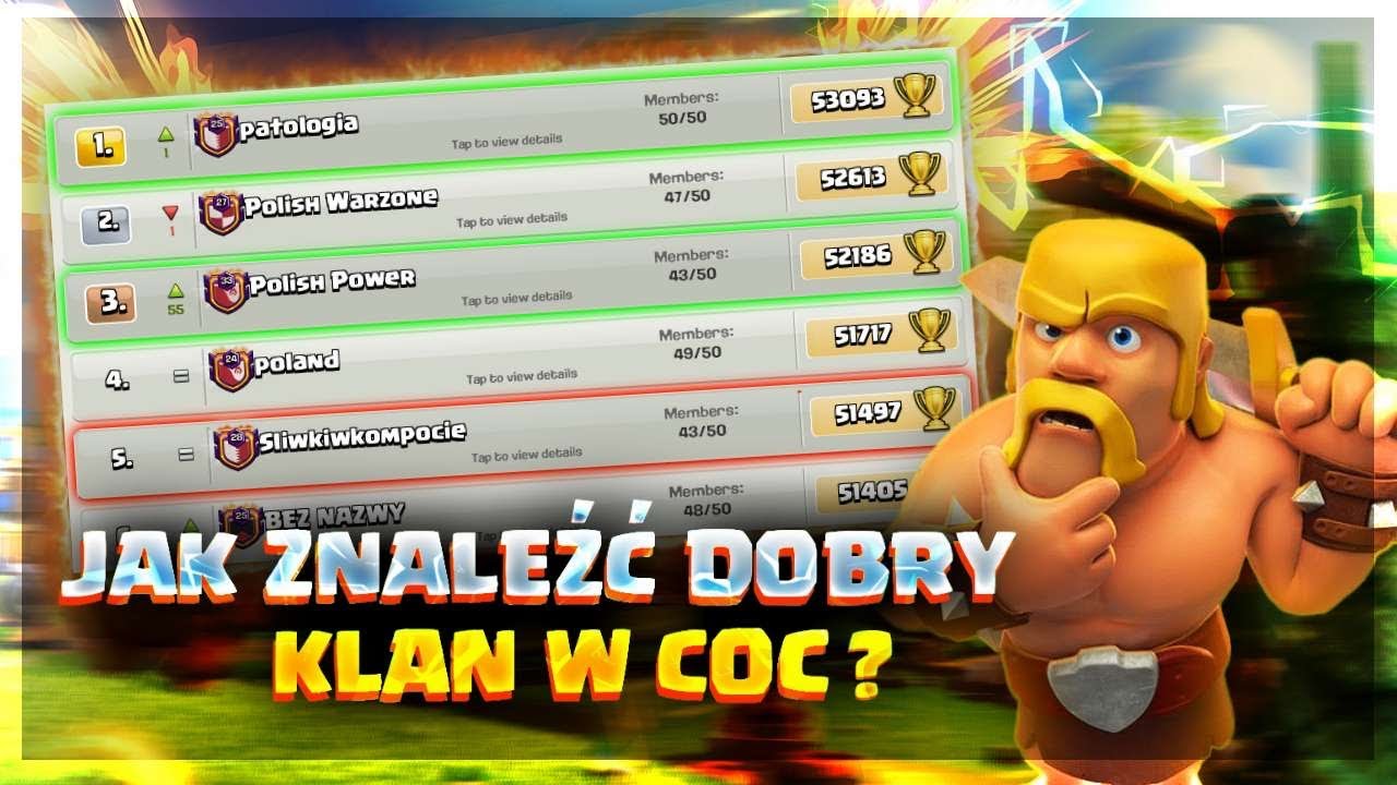 #51 JAK ZNALEŹĆ DOBRY KLAN W COC? | CLASH OF CLANS