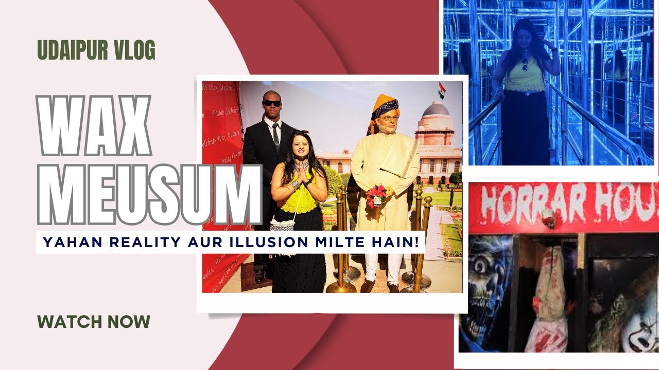 Wax Museum Udaipur Mein Prank Ho Gaya 😂