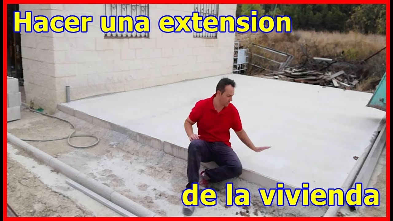 HACER UNA SOLERA DE HORMIGÓN DE PLANTA || AMPLIACION VIVIENDA 1