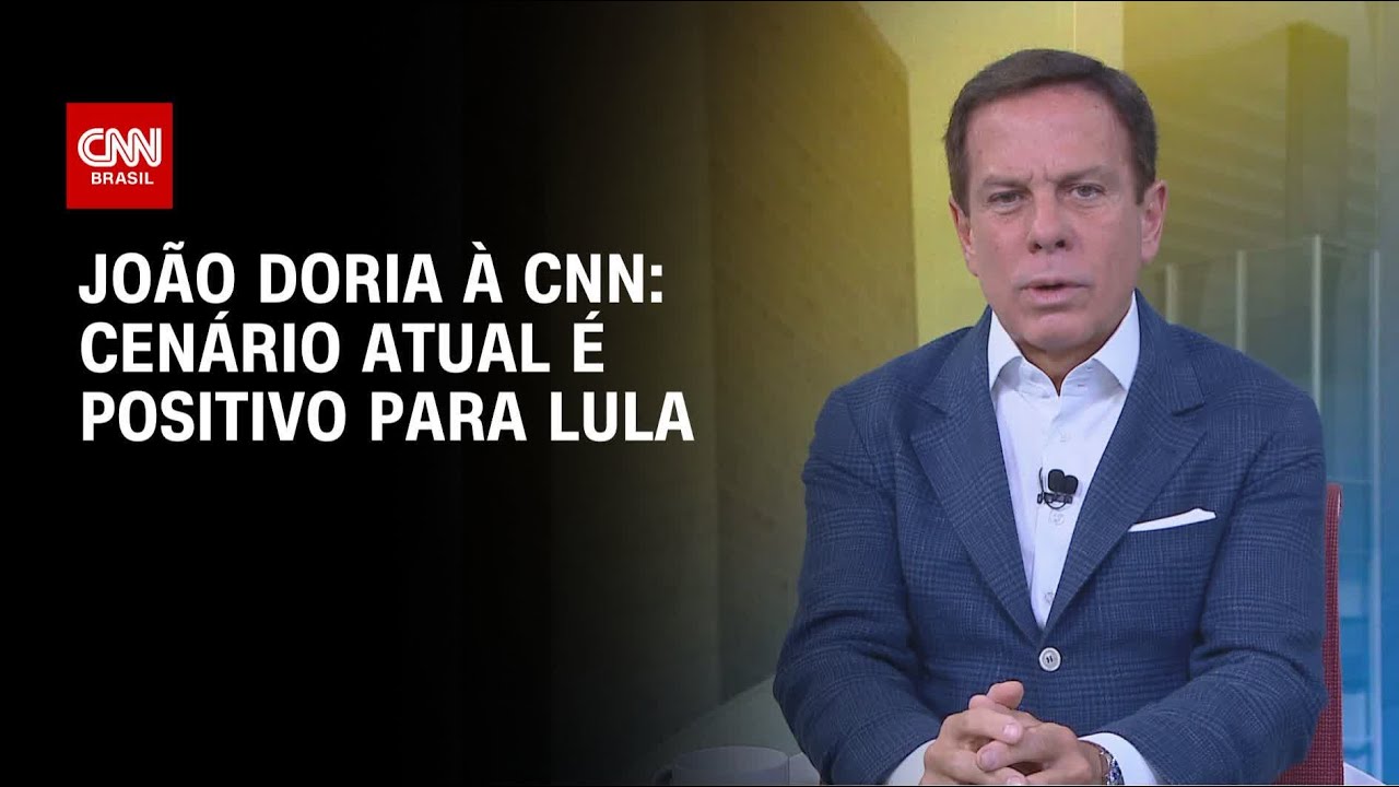 Jo&atilde;o Doria &agrave; CNN: &ldquo;Onda&rdquo; pol&iacute;tica &eacute; favor&aacute;vel a Lula | BASTIDORES CNN