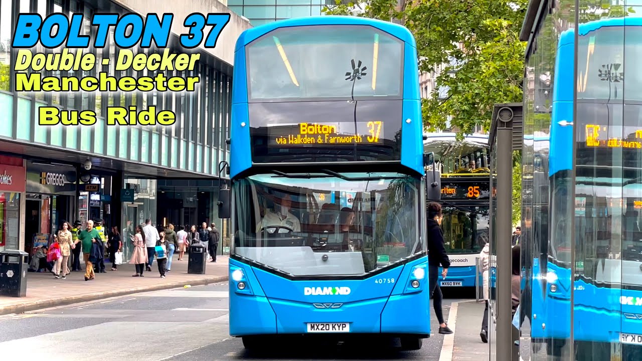 Route 37 to Bolton double decker bus ride- Manchester  Diamond Bus