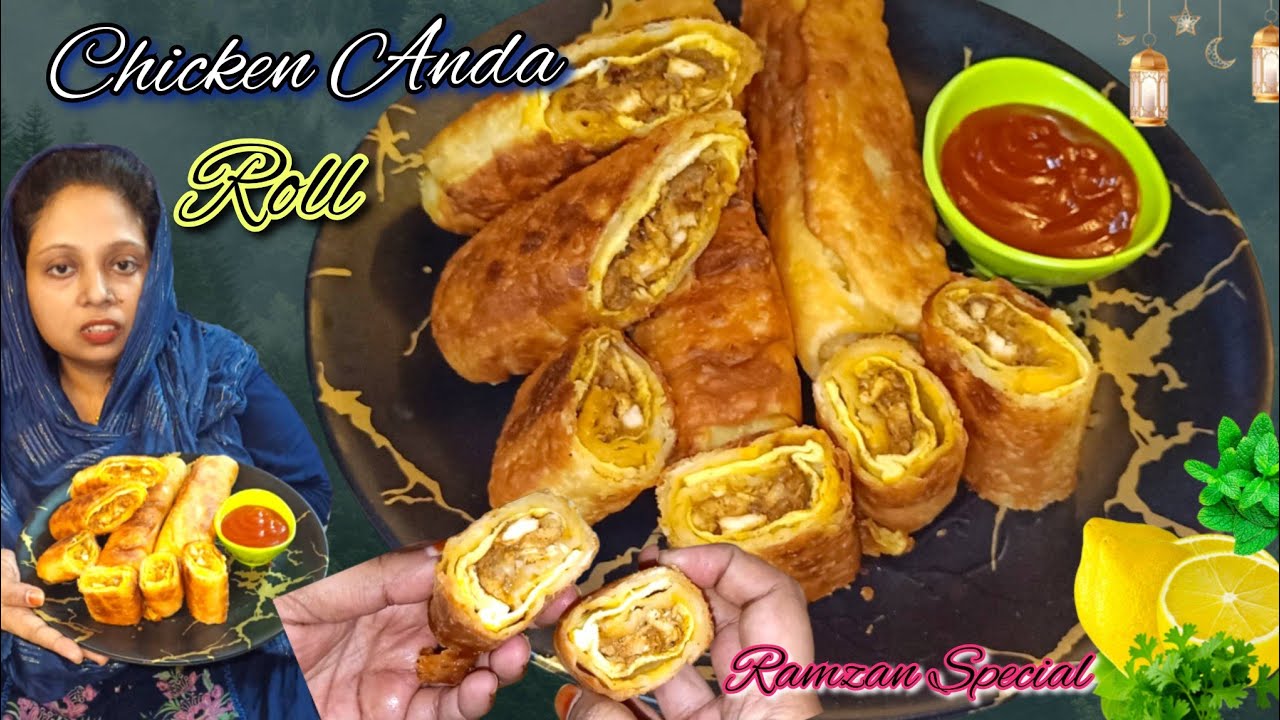 Street Style Chicken Anda Roll  रमजान की स्पेशल रेसिपी Chicken Anda Roll ll 