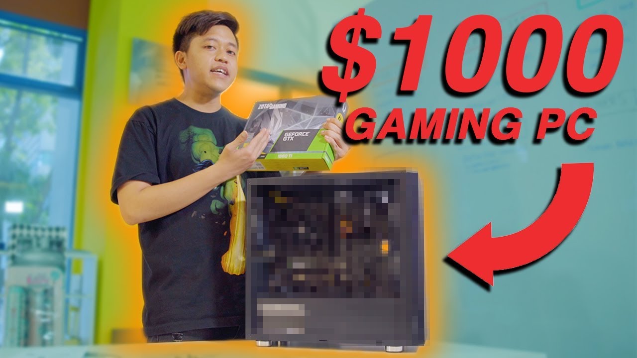 $1000 Gaming PC Build