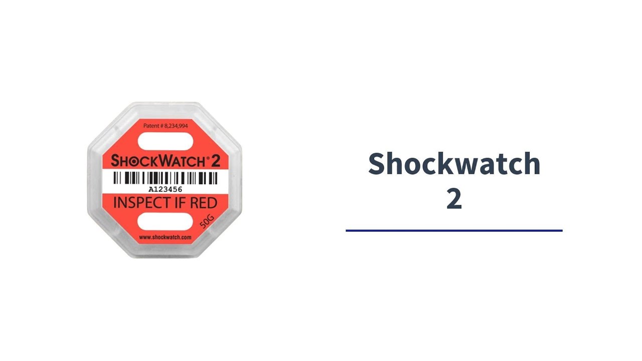 ShockWatch 2 l Shipping Impact Indicators l Packaging Indicators l Stream Peak International