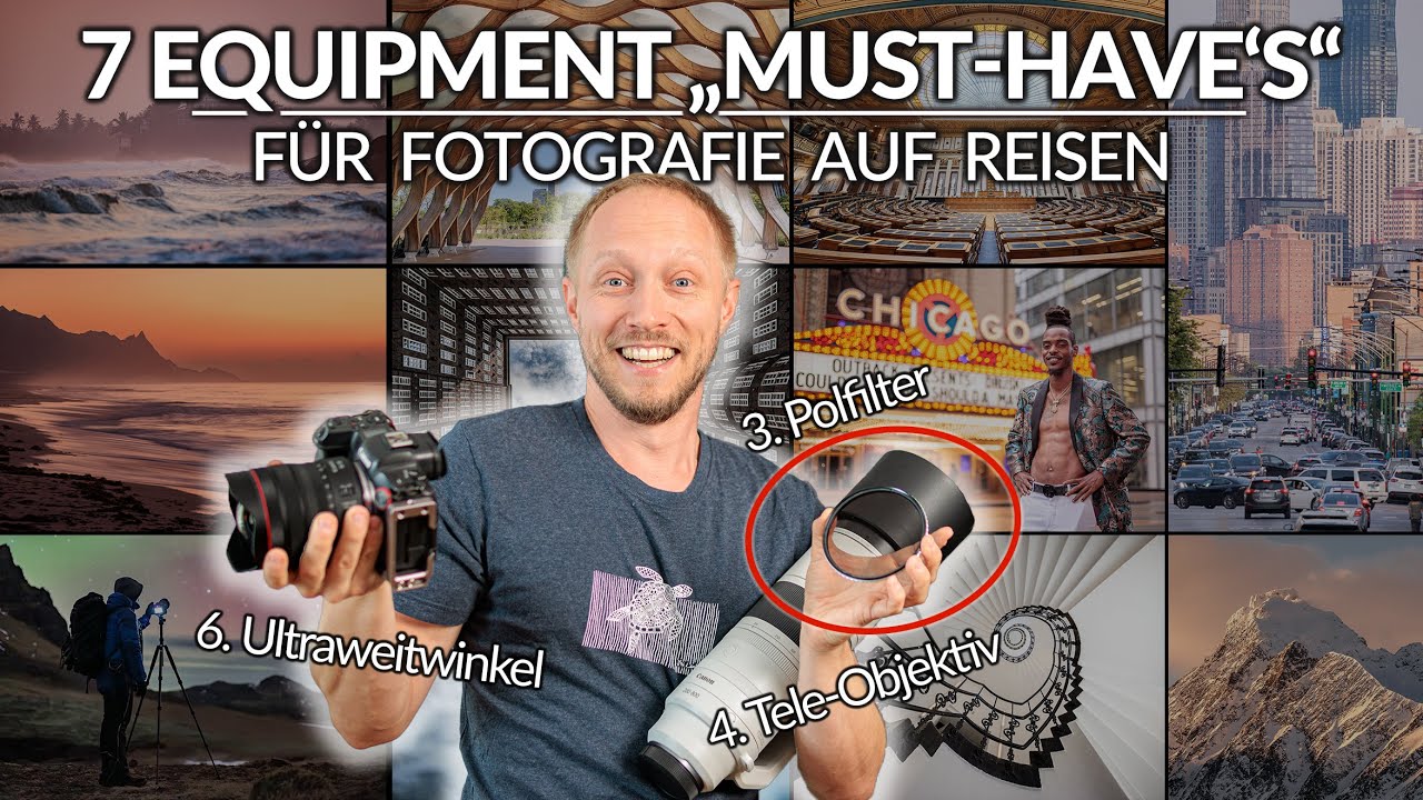 REISEFOTOGRAFIE | 7 EQUIPMENT "MUST-HAVE'S"