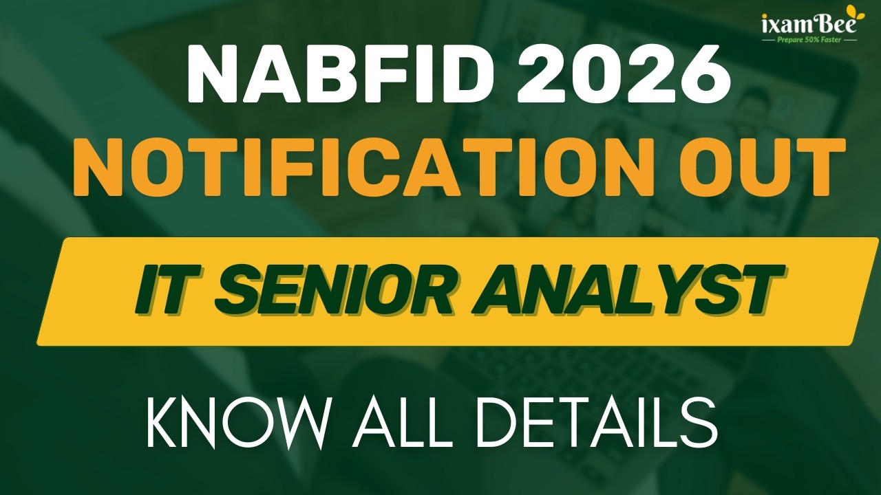 Опубликовано уведомление NABFID 2026 || Старший IT-аналитик || Зарплата 24,15 лакх + совокупный д...