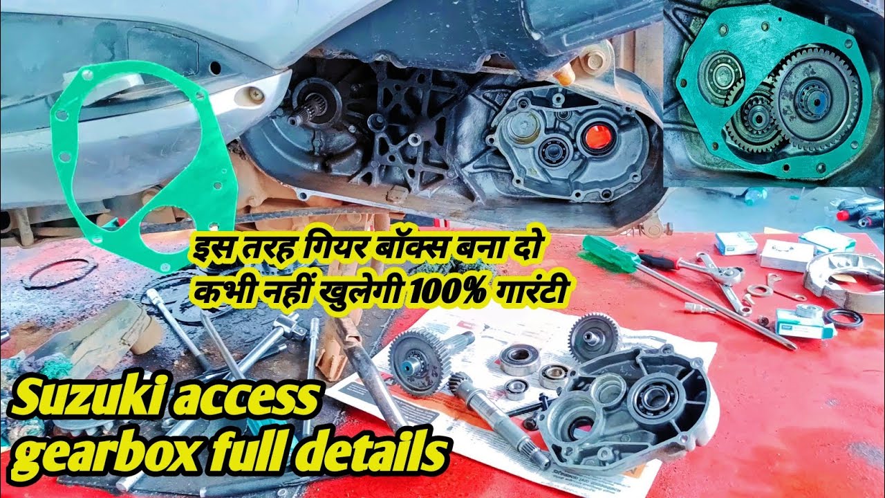Suzuki access 125 gear box sound problem | fitting gearbox Suzuki access | gear bearing replacement