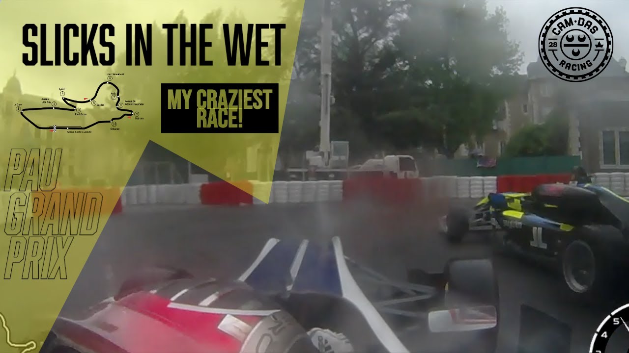 ONE OF MY CRAZIEST RACES EVER! (Pau Grand Prix Slicks in The Wet)